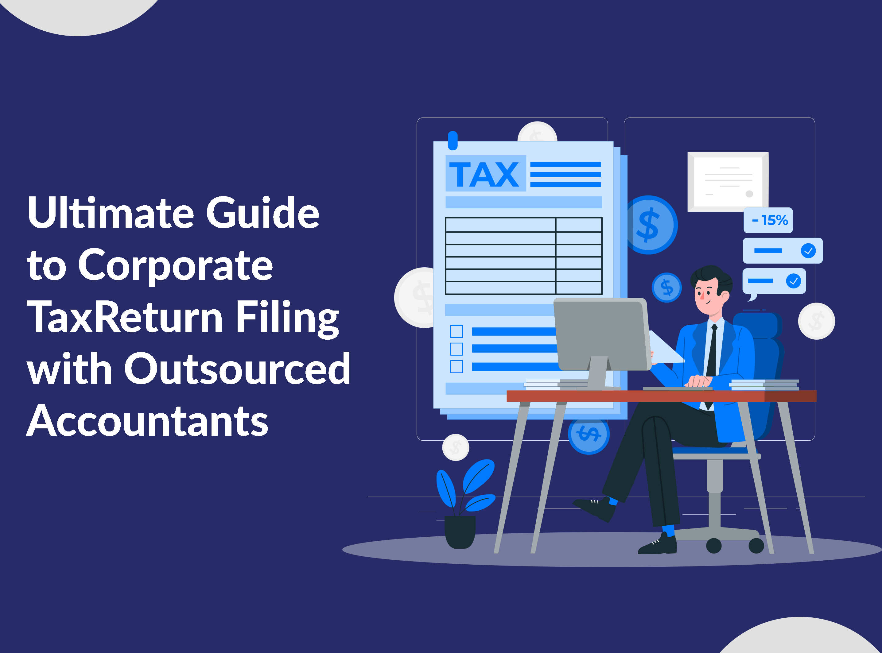 Corporate Tax Return Filing with Outsourced Accountants