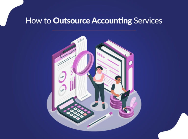 How to Outsource Accounting Services