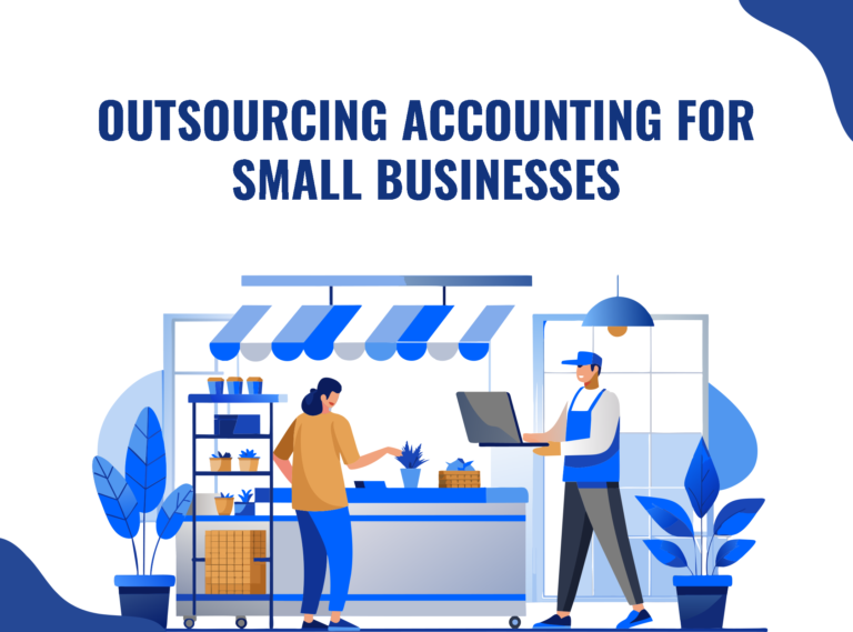Outsourcing Accounting for Small Businesses