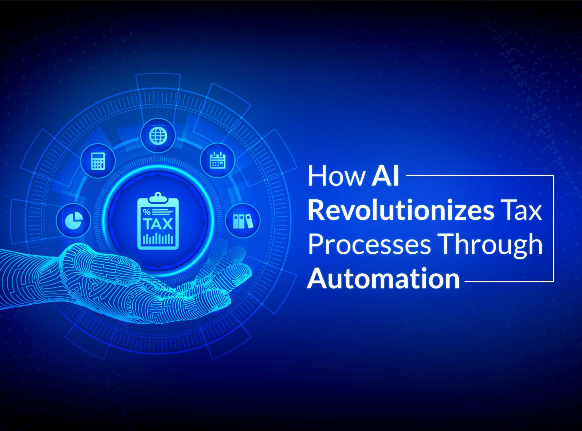 How AI Revolutionizes Tax Processes Through Automation