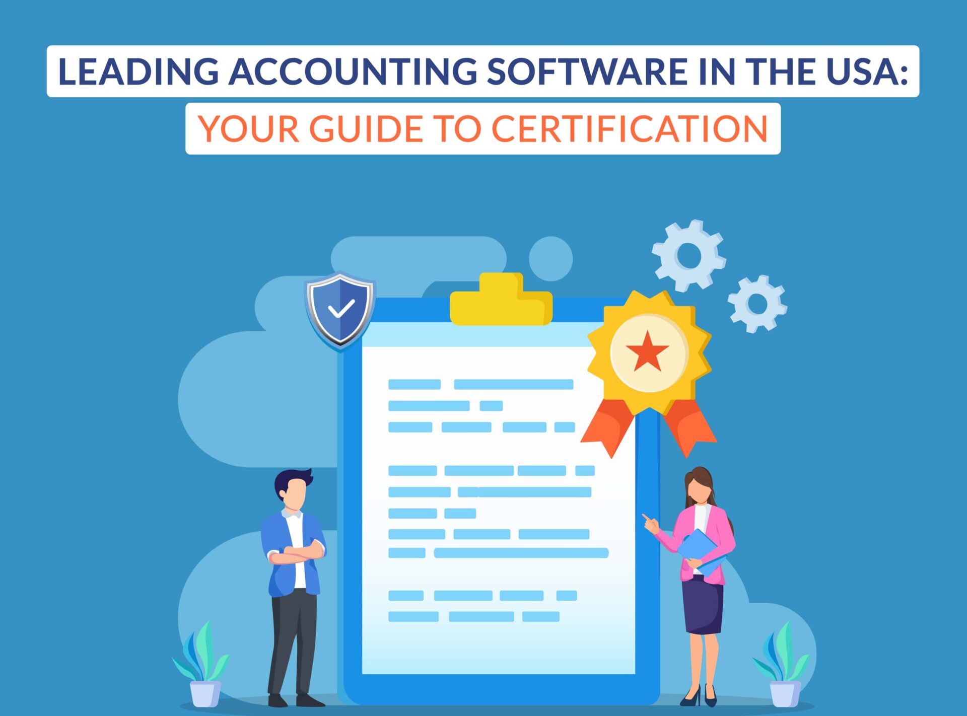 10 Leading Accounting Software in the USA: Your Guide to Certification