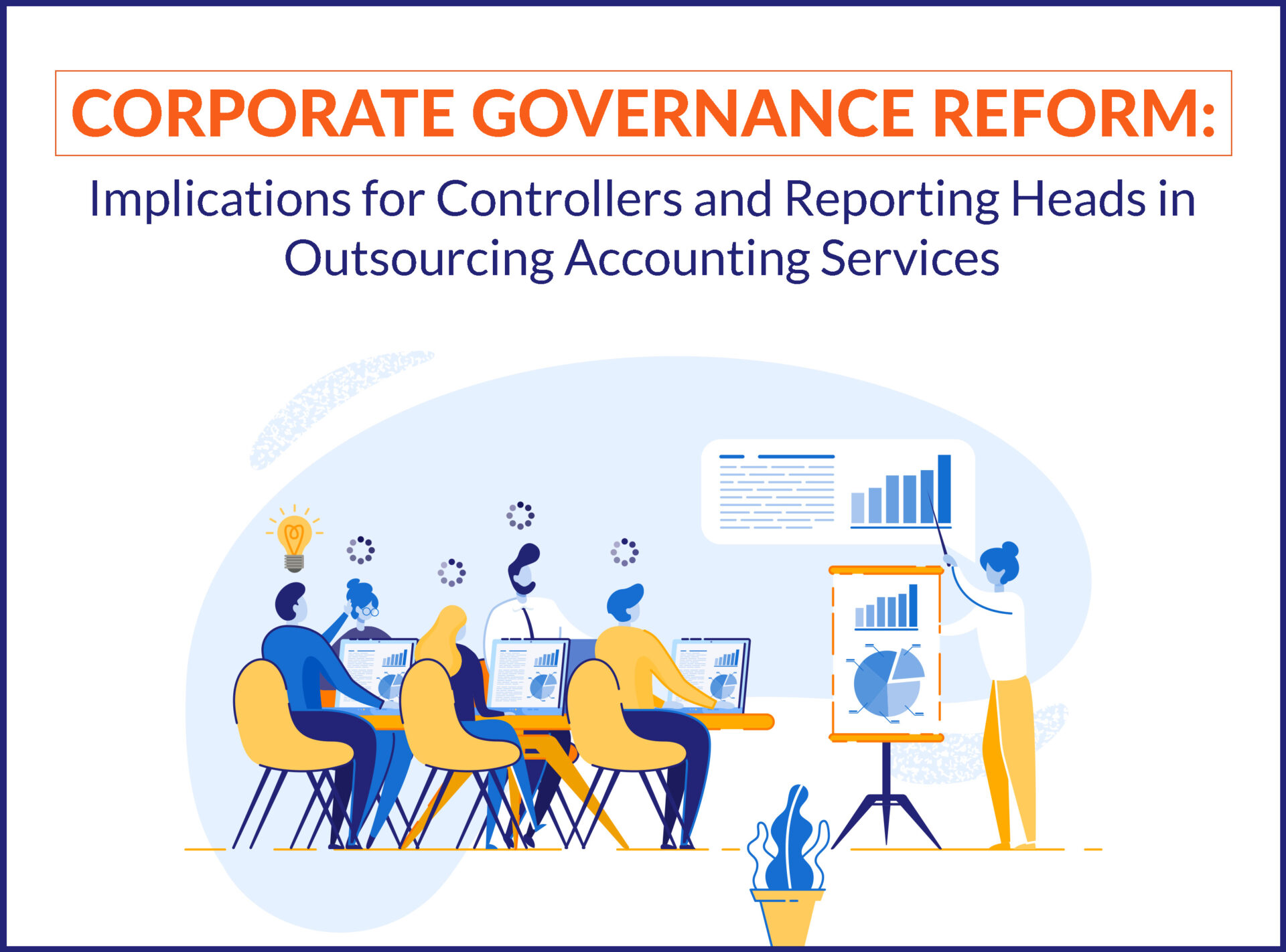 Corporate Governance Reform & Outsourcing Impact