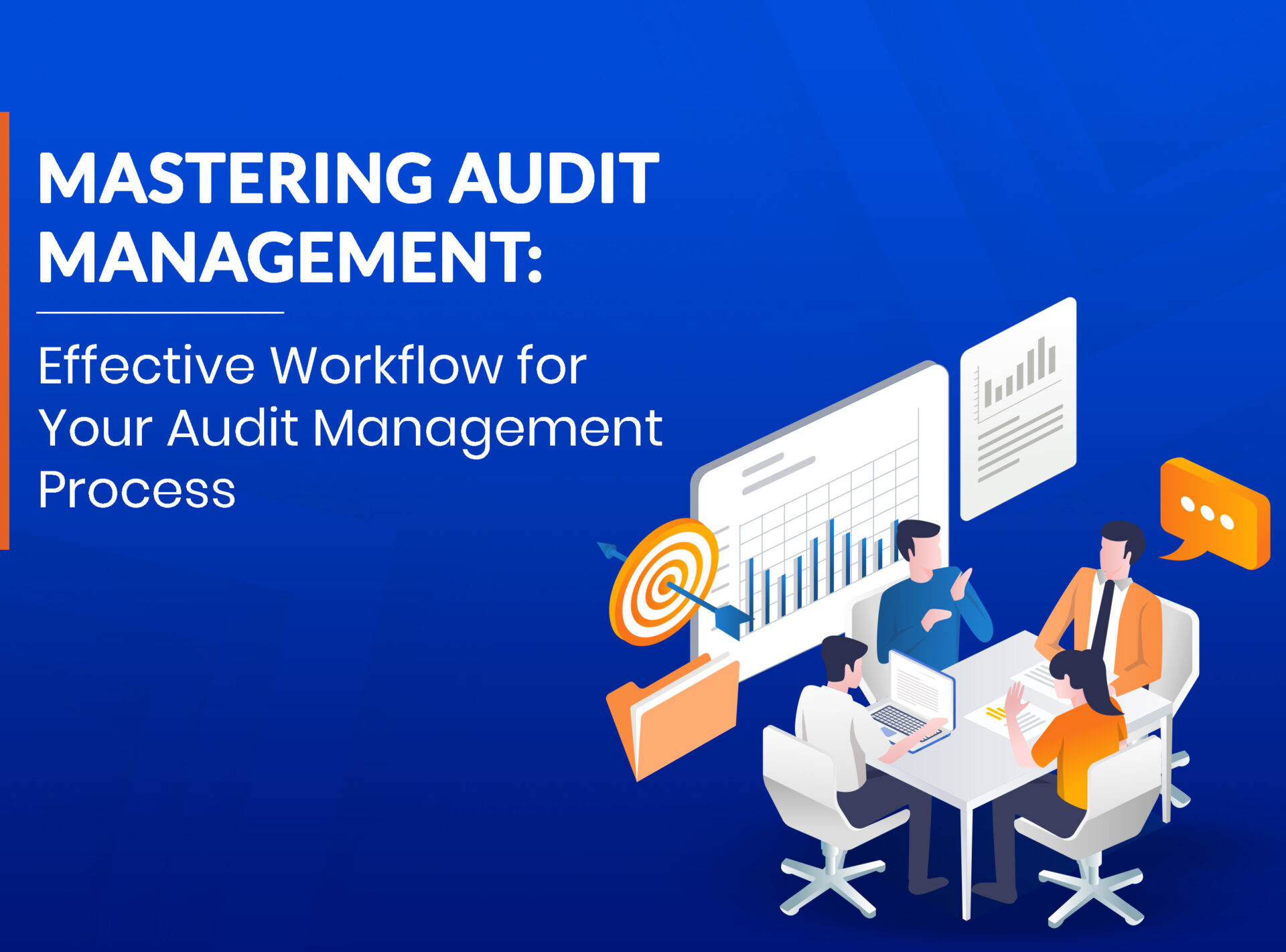 Mastering Audit Management: Efficient Workflow