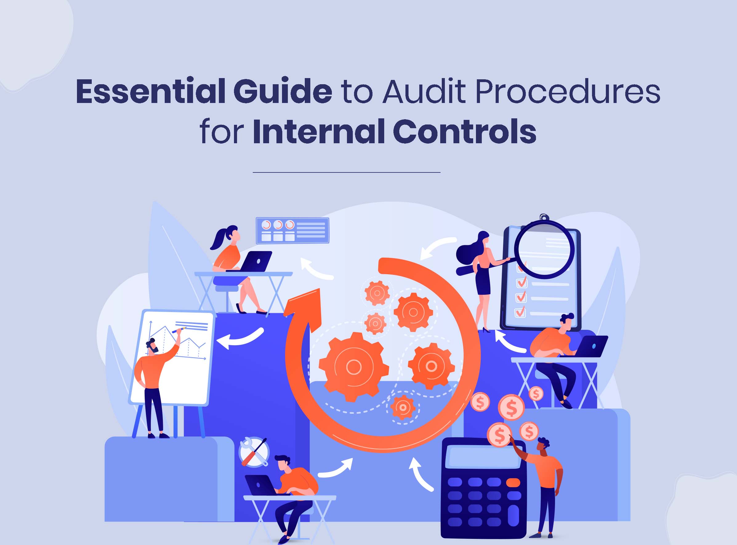 Essential Guide to Audit Procedures for Internal Controls